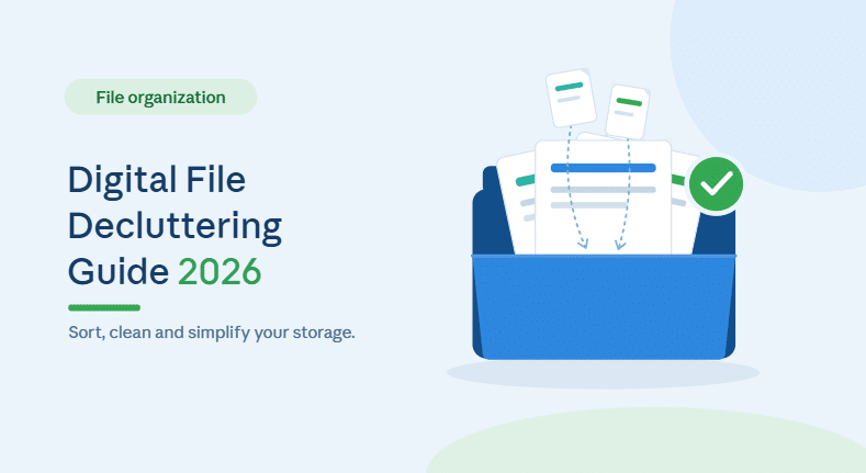 Digital File Decluttering Guide 2026